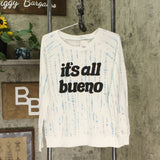 Zoe + Liv Women's It's All Bueno French Terry Graphic Sweatshirt