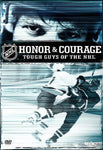 NHL Honor Courage: Tough Guys Of The NHL (DVD, 2005)