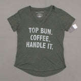 Grayson/Threads Women's Short Sleeve TOP BUN COFFEE HANDLE IT Graphic T-Shirt