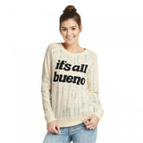 Zoe + Liv Women's It's All Bueno French Terry Graphic Sweatshirt